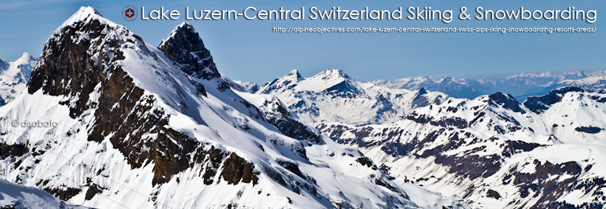 AlpineObjectives-Lake-Luzern-Central-Switzerland-Swiss-Alps-Skiing-Snowboarding-Resorts-Areas