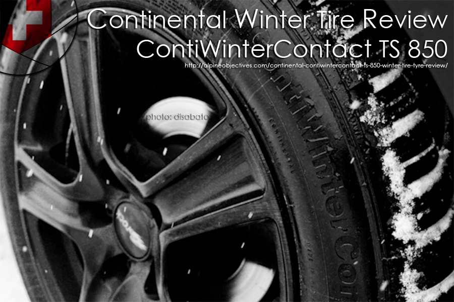 Alpine Objectives » Continental ContiWinterContact TS 850 Winter Tire Review